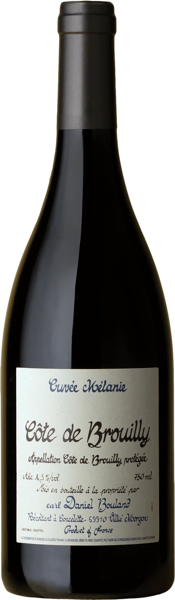 Domaine Daniel Bouland Côte de Brouilly Cuvée Mélanie